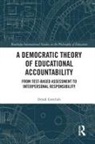 Derek Gottlieb, Derek (University of Basel Gottlieb, Gottlieb Derek - Democratic Theory of Educational Accountability