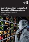 Laura A. Freberg, Freberg Laura A. - Introduction to Applied Behavioral Neuroscience