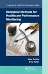 Paul Aylin, Aylin Paul, Alex Bottle, Alex (Imperial College Bottle, Alex Aylin Bottle, Bottle Alex - Statistical Methods for Healthcare Performance Monitoring