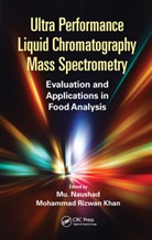Mu Khan Naushad, Mohammad Rizwan Khan, Khan Mohammad Rizwan, Mu Naushad, Naushad Mu - Ultra Performance Liquid Chromatography Mass Spectrometry