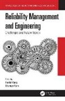 Harish Garg, Harish (Thapar Institute of Engineering &amp; Te Garg, Mangey Ram, Harish Garg, Mangey Ram, Ram Mangey - Reliability Management and Engineering