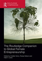 Colette Nelson Henry, Colette Henry, Henry Colette, Kate Lewis, Kate V. Lewis, Lewis Kate... - Routledge Companion to Global Female Entrepreneurship