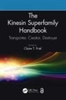 Claire T. Friel, Claire T. (School of Life Sciences Friel, Claire T. Friel - Kinesin Superfamily Handbook