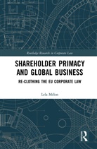 Lela Melon, Lela Mélon - Shareholder Primacy and Global Business