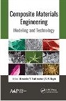 A. K. Haghi, Alexander V. Vakhrushev - Composite Materials Engineering