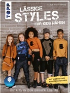 Tanja Hiltebrand - Lässige Styles für Kids nähen