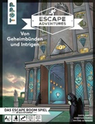 Sebastian Frenzel, Lukas Fritsch, Beate v Lühmann, Kristina Gehrmann - Escape Adventures - Von Geheimbünden und Intrigen
