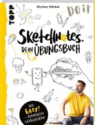 Michael Geiss-Hein - Sketchnotes - Dein Übungsbuch mit Mister Maikel