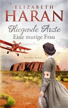 Elizabeth Haran - Fliegende Ärzte - Eine mutige Frau