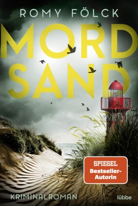 Romy Fölck - Mordsand - Kriminalroman
