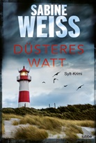Sabine Weiß - Düsteres Watt