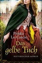 Priska Lo Cascio - Das gelbe Tuch