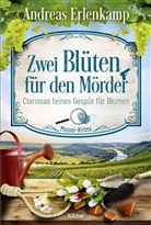 Andreas Erlenkamp - Zwei Blüten für den Mörder
