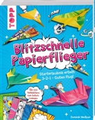 Dominik Meißner - Blitzschnelle Papierflieger