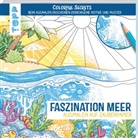 Natascha Pitz - Colorful Secrets - Faszination Meer (Ausmalen auf Zauberpapier)