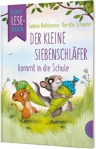 Sabine Bohlmann, Kerstin Schoene - Kleine Lesehelden: Der kleine Siebenschläfer kommt in die Schule