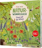 Katharina Lotz, Lucy Barnard - Mein erstes Natur-Wimmelbuch: Tiere auf der Wiese