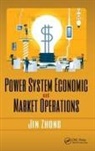 Jin Zhong, Jin (The University of Hong Kong Zhong - Power System Economic and Market Operations