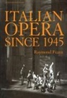 Raymond Fearn, Fearn Raymond - Italian Opera Since 1945