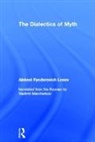 Aleksei Fyodorovich Losev - The Dialectics of Myth