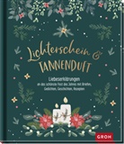 Groh Verlag, Susanne Lieb - Lichterschein und Tannenduft