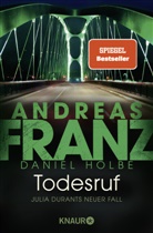 Andrea Franz, Andreas Franz, Daniel Holbe - Todesruf