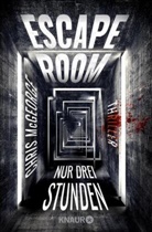 Chris McGeorge - Escape Room - Nur drei Stunden