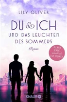 Lily Oliver - Du und ich und das Leuchten des Sommers