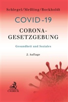 Frank Bockholdt, Miria Messling, Miriam Messling, Raine Schlegel, Rainer Schlegel - Corona-Gesetzgebung - Gesundheit und Soziales
