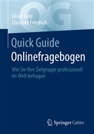 Ulric Föhl, Ulrich Föhl, Christine Friedrich - Quick Guide Onlinefragebogen