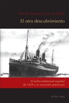 José-Ramón López García, César Andrés Núñez, Antolí Sánchez Cuervo, Antolín Sánchez Cuervo - El otro descubrimiento