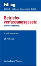 Frit Auffarth, Fritz Auffarth, Gerd Engels, Kar Fitting, Karl Fitting, Friedrich Heither... - Betriebsverfassungsgesetz