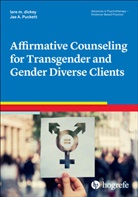 Lore Dickey, lore m dickey, lore m. dickey, Jae A Puckett, Jae A. Puckett - Affirmative Counseling for Transgender and Gender Diverse Clients