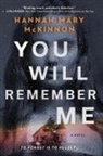 Hannah Mary McKinnon - You will remember me