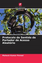 Mahesh Kumar Porwal - Protocolo de Sentido de Portador de Acesso Aleatório