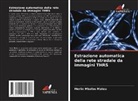 Merlin Mbafou Mateu - Estrazione automatica della rete stradale da immagini THRS