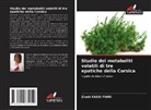 Zineb FASSI FIHRI - Studio dei metaboliti volatili di tre epatiche della Corsica