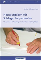 Buchbauer, Buchbauer, Günthe Hellmann, Gunther Hellmann, Günther Hellmann - Hausaufgaben für Schlaganfallpatienten