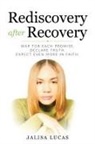Jalisa Lucas - Rediscovery after Recovery