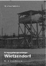 Rolf Keller, Silke Petry - Kriegsgefangenenlager Wietzendorf