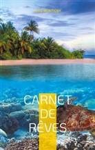 Lydia Montigny - Carnet de Rêves