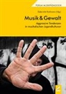 Gabriele Hofmann - Musik & Gewalt