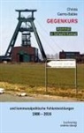 Christa Garms-Babke - Gegenkurs. Atommüll in Schacht Konrad