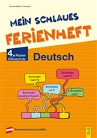 Irm Nowak-Bartel, Irma Nowak-Bartel, Elfriede Schwarz - Mein schlaues Ferienheft Deutsch - 4. Klasse Volksschule