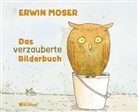 Erwin Moser - Das verzauberte Bilderbuch