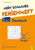 Irm Nowak-Bartel, Irma Nowak-Bartel, Elfriede Schwarz - Mein schlaues Ferienheft Deutsch - 1. Klasse Volksschule
