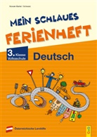 Irm Nowak-Bartel, Irma Nowak-Bartel, Elfriede Schwarz - Mein schlaues Ferienheft Deutsch - 3. Klasse Volksschule