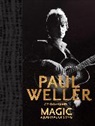Weller Paul - Magic: A Journal of Song