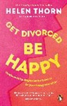 Helen Thorn, Thorn Helen - Get Divorced, Be Happy