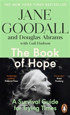Douglas Abrams, Abrams Douglas, Jane Goodall, Gail Hudson - The Book of Hope